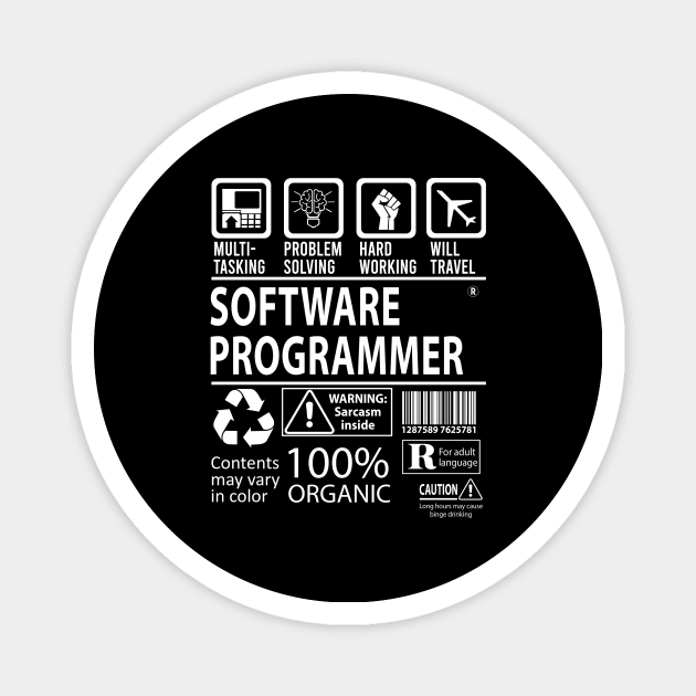 Software Programmer T Shirt - MultiTasking Certified Job Gift Item Tee Magnet by Aquastal